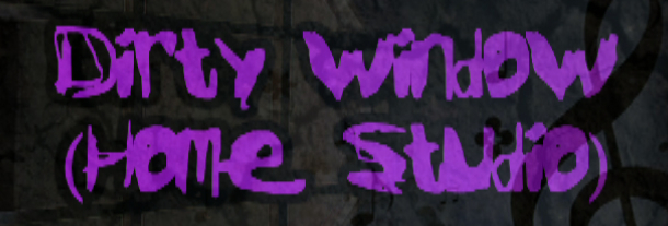 Dirty Window (Home Studio) Fórum.jpg